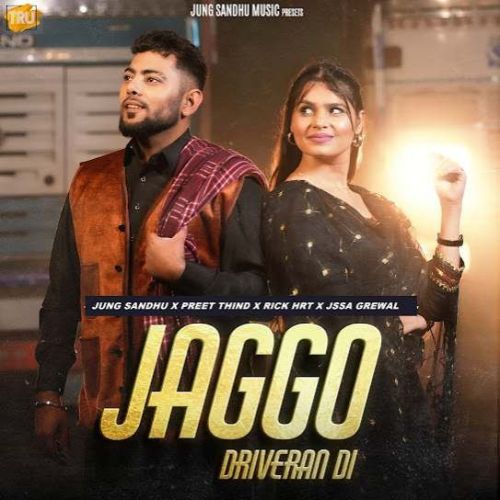 Jaggo Driveran Di Jung Sandhu Mp3 Song Download