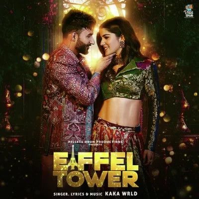 Eiffel Tower Kaka WRLD, Anjali 99 Mp3 Song Download