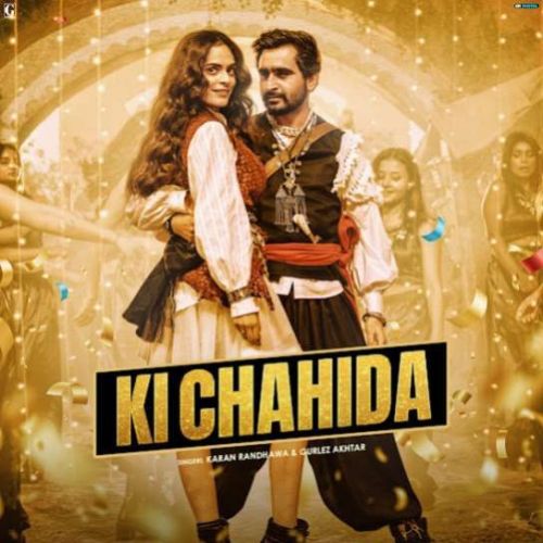 Ki Chahida Karan Randhawa Mp3 Song Download