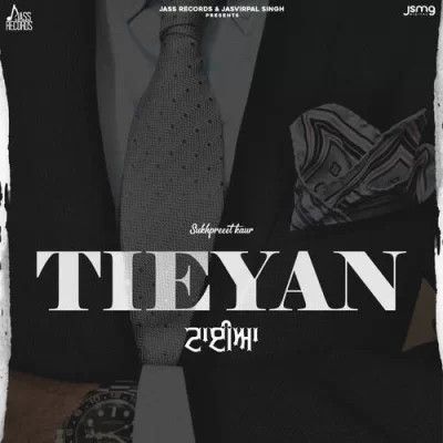 Tieyan Sukhpreet Kaur Mp3 Song Download