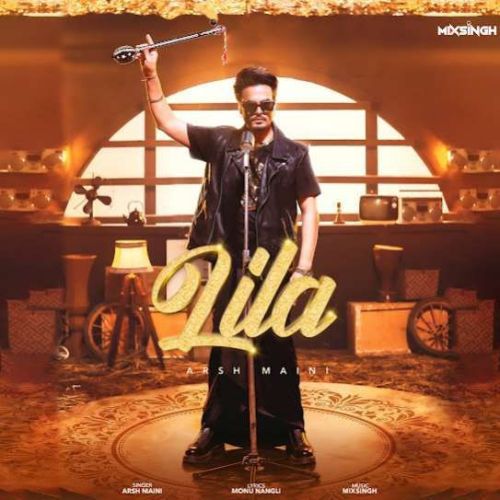 LILA Arsh Maini Mp3 Song Download