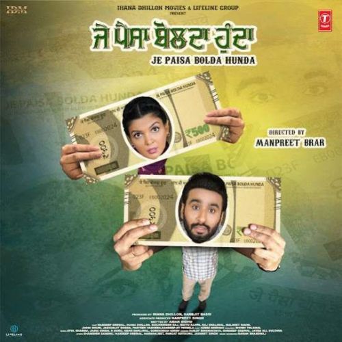 Je Paisa Bolda Hunda Title Track Hardeep Grewal Mp3 Song Download