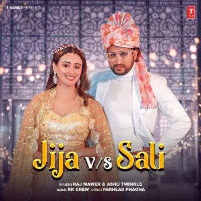 Jija Vs Saali Raj Mawer, Ashu Twinkle Mp3 Song Download