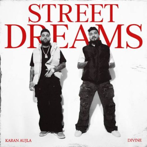 Street Dreams Karan Aujla mp3 song