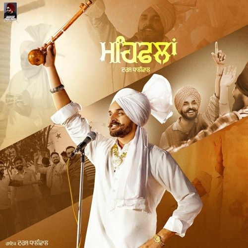 Mehfilan Darsh Dhaliwal Mp3 Song Download