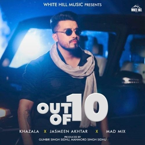 Out Of 10 By Khazala full album mp3 songs