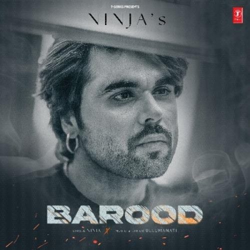 Barood Ninja Mp3 Song Download