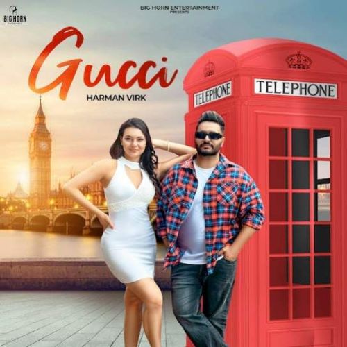 Gucci Harman Virk Mp3 Song Download