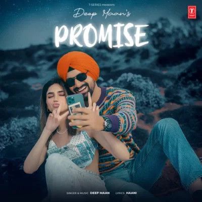 Promise Deep Maan Mp3 Song Download