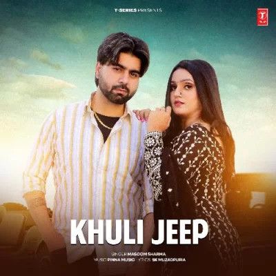 Khuli Jeep Masoom Sharma Mp3 Song Download