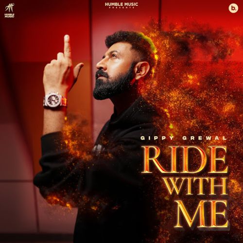 Ride With Me Gippy Grewal mp3 song