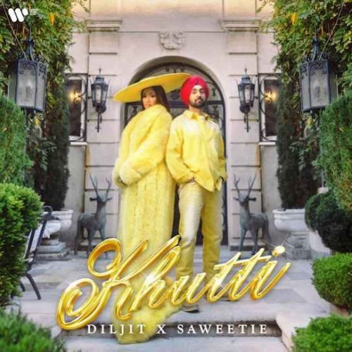 Khutti Diljit Dosanjh Mp3 Song Download