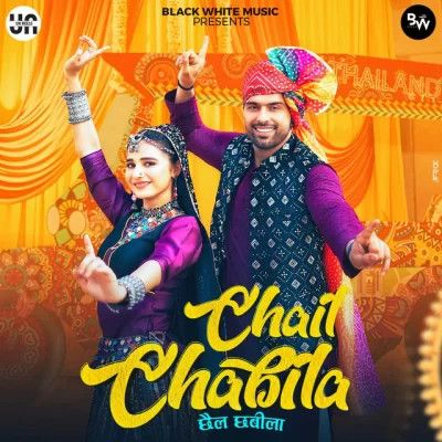 Chail Chabila Raj Mawar and Ashu Twinkle mp3 song