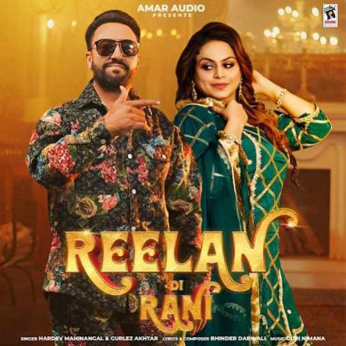 Reelan Di Rani Hardev Mahinangal Mp3 Song Download