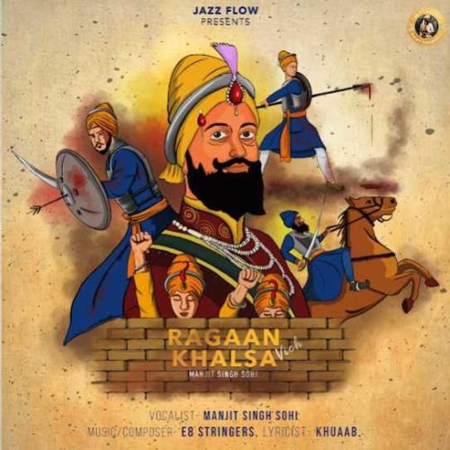 Ragaan Vich Khalsa Manjit Singh Sohi Mp3 Song Download