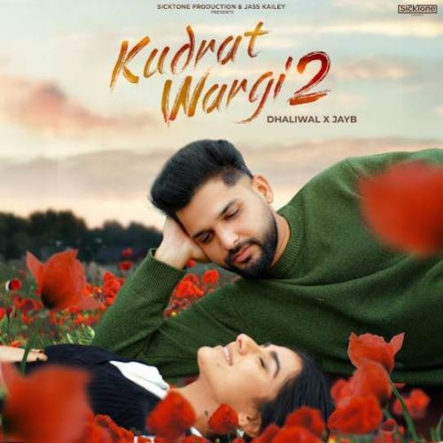 Kudrat Wargi 2 Dhaliwal Mp3 Song Download