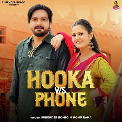 Hooka VS Phone Surender Romio and Nonu Rana mp3 song