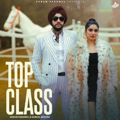 Top Class Sanam Parowal Mp3 Song Download