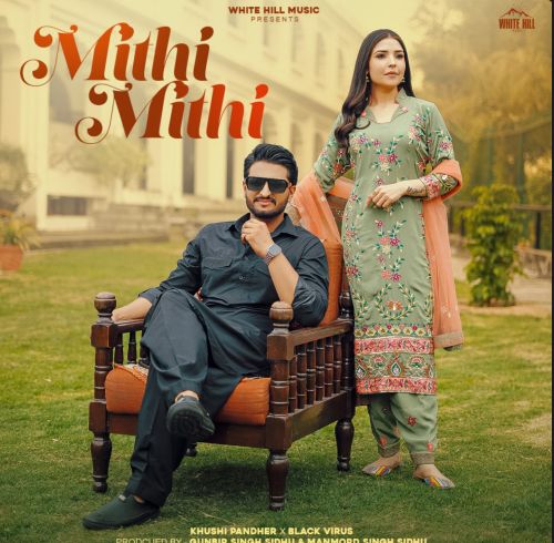 Mithi Mithi Khushi Pandher Mp3 Song Download