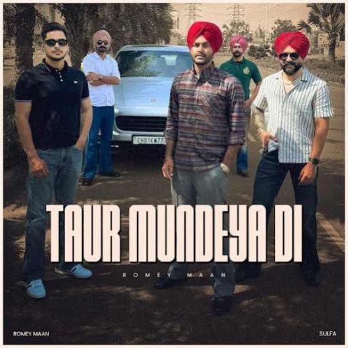 Taur Mundeya Di Romey Maan Mp3 Song Download
