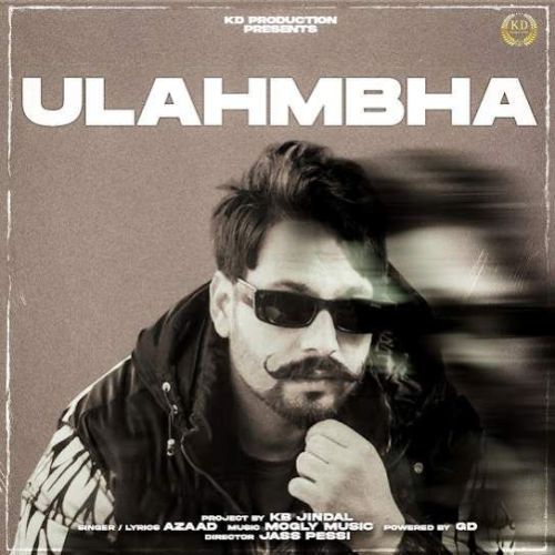 Ulahmbha Azaad Mp3 Song Download