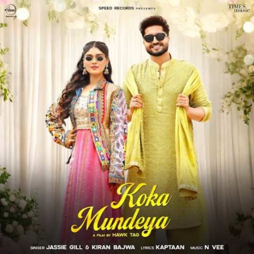 Koka Mundeya Jassie Gill and Kiran Bajwa mp3 song
