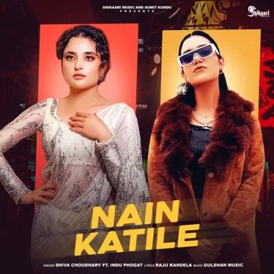Nain Katile Shiva Choudhary and Indu Phogat mp3 song