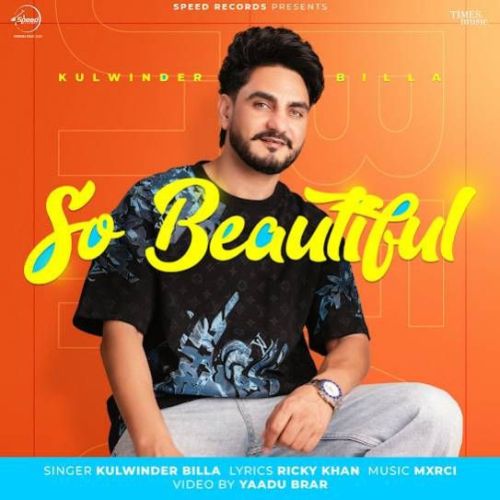 So Beautiful Kulwinder Billa Mp3 Song Download