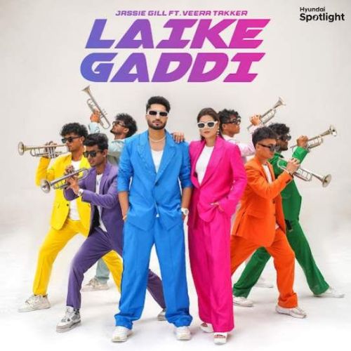 Laike Gaddi Jassie Gill Mp3 Song Download