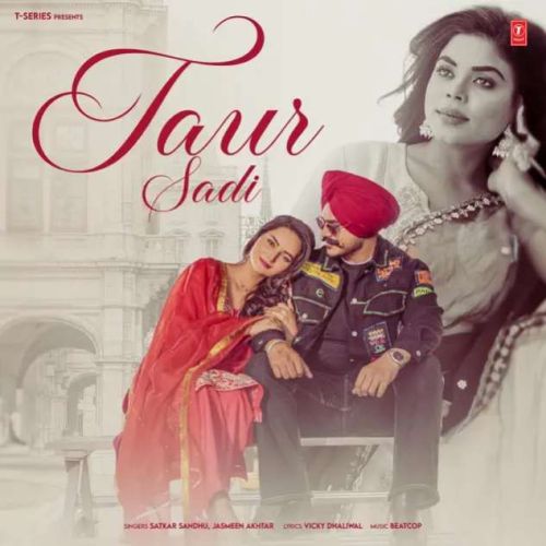 Taur Sadi Satkar Sandhu Mp3 Song Download