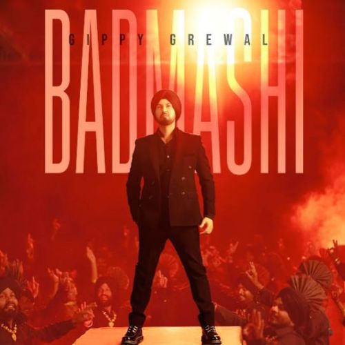 Badmashi Gippy Grewal Mp3 Song Download