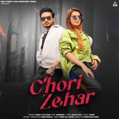 Chori Zehar Jigar, GD Kaur Mp3 Song Download