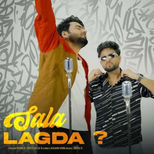 Sala Lagda Prince Deep, Jassi X Mp3 Song Download