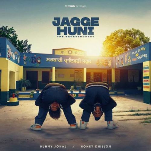 Jagge Huni Bunny Johal Mp3 Song Download