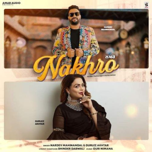 Nakhro Hardev Mahinangal Mp3 Song Download