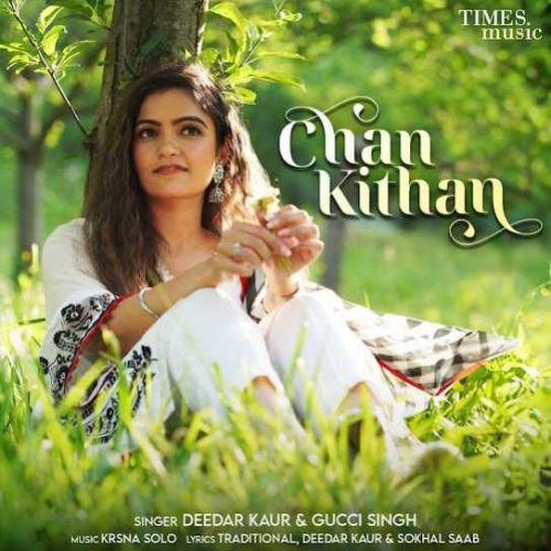 Chan Kithan Deedar Kaur Mp3 Song Download