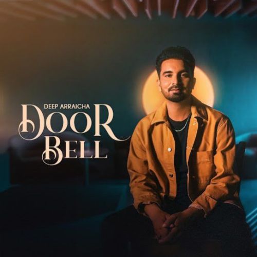 Door Bell Deep Arraicha Mp3 Song Download