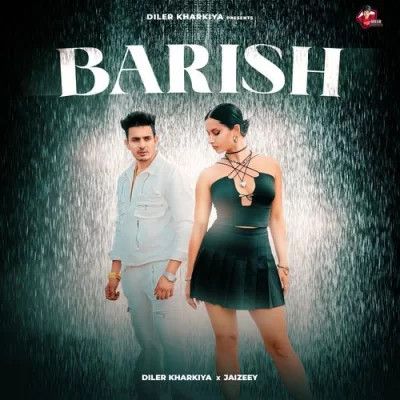 Barish Diler Kharkiya Mp3 Song Download