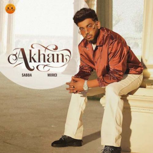 Akhan SABBA Mp3 Song Download