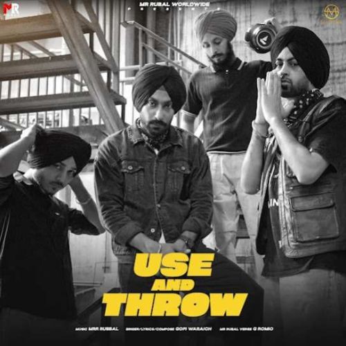 Use and Throw Gopi Waraich Mp3 Song Download