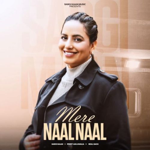 Mere Naal Naal Sargi Maan Mp3 Song Download