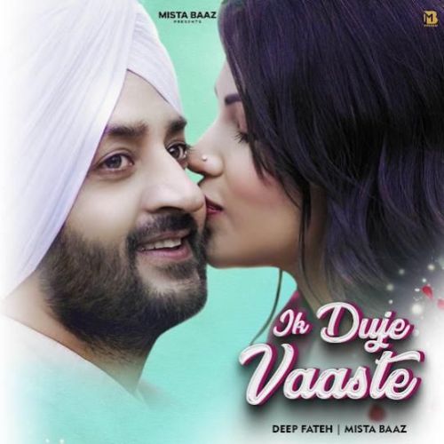 Ik Duje Vaaste Deep Fateh Mp3 Song Download