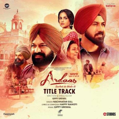 Ardaas Sarbat De Bhale Di Nachattar Gill Mp3 Song Download