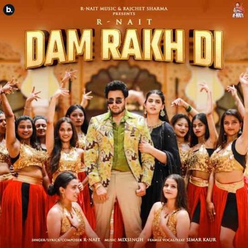 Dam Rakh Di R. Nait Mp3 Song Download