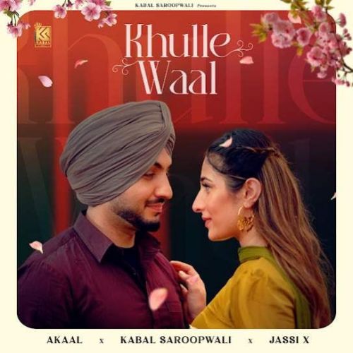 Khulle Waal Akaal Mp3 Song Download