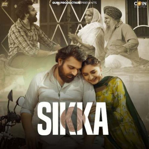 Sikka Sanam Bhullar Mp3 Song Download