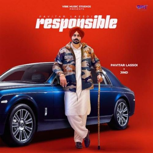 Responsible Pavitar Lassoi Mp3 Song Download