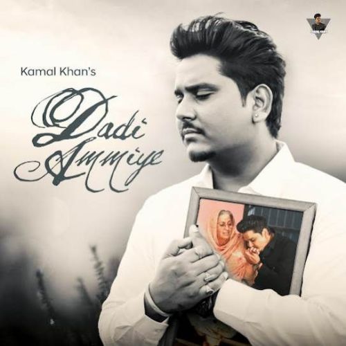 Dadi Ammiye Kamal Khan Mp3 Song Download