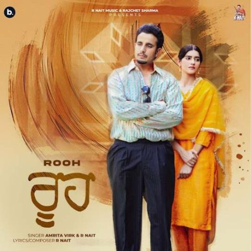 Rooh R. Nait Mp3 Song Download