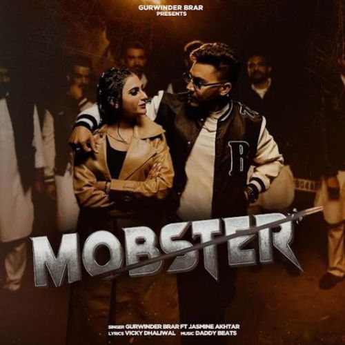 MOBSTER Gurwinder Brar Mp3 Song Download